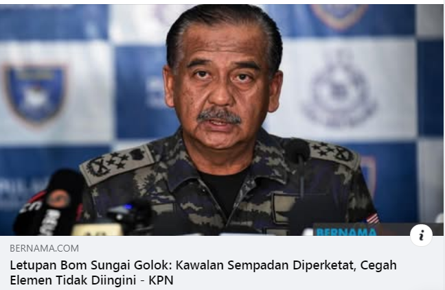 Artikel Pilihan Letupan Bom Sungai Golok Kawalan Sempadan Diperketat Cegah Elemen Tidak Diingini Kpn