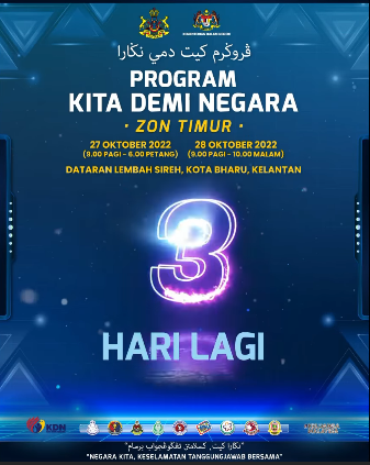 Hebahan Countdown Program Kita Demi Negara Zon Timur 3 Hari Lagi