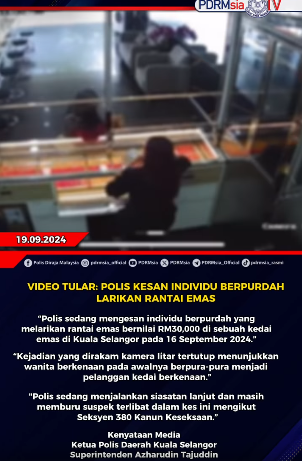 Video Tular Polis Kesan Individu Berpurdah Larikan Rantai Emas