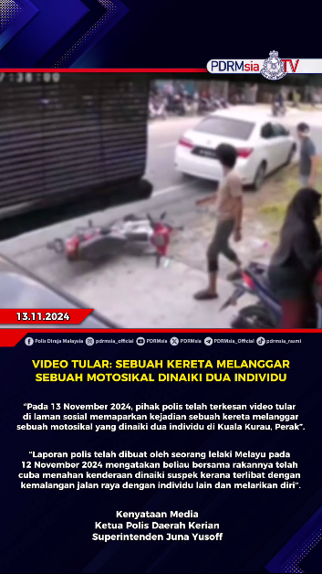 Video Tular Sebuah Kereta Melanggar Sebuah Motosikal Dinaiki Dua Individu