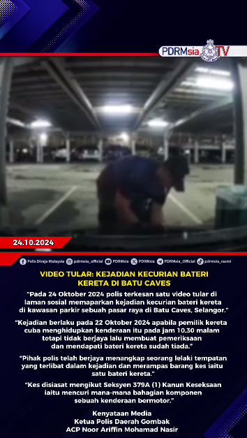 Video Tular Kejadian Kecurian Bateri Kereta Di Batu Caves