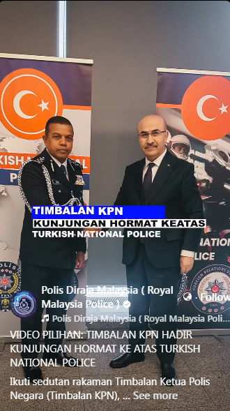 Video Pilihan Timbalan Kpn Hadir Kunjungan Hormat Ke Atas Turkish National Police