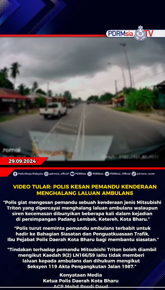 Video Tular Polis Kesan Pemandu Kenderaan Menghalang Laluan Ambulans